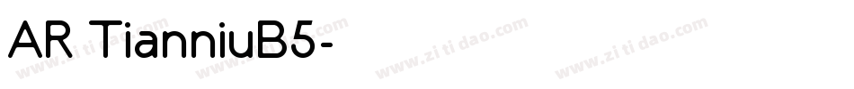 AR TianniuB5字体转换